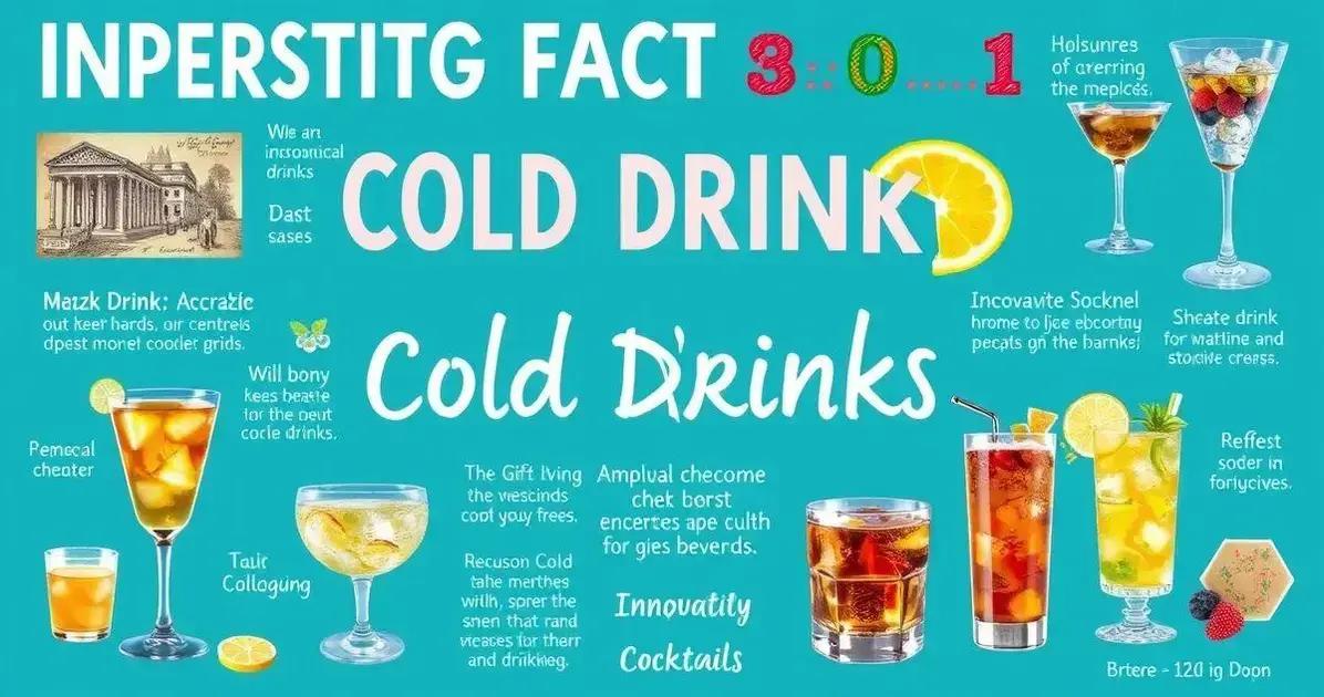 Curiosidades sobre Bebidas Geladas
