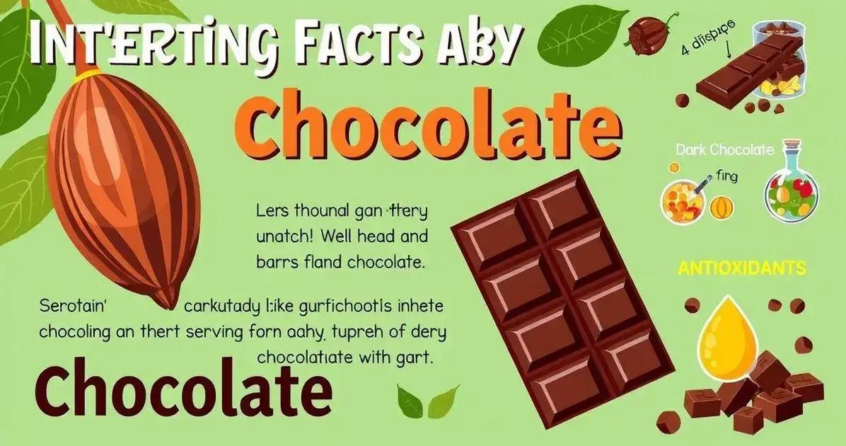 Curiosidades sobre Chocolate: O que Ninguém Conta